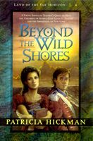 Beyond the Wild Shores
