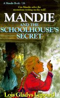 Mandie and the Schoolhouse's Secret