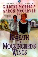 Beneath the Mockingbird's Wings