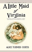 A Little Maid of Virginia