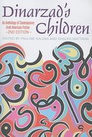 Cover of Dinarzad's Children: An Anthology of Contemporary Arab American Fiction by Pauline Kaldas