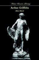 Cover of Blue Blood by Arthur Griffiths