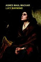 Lucy Raymond; Or, The Child's Watchword