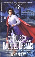 The House of Haunted Dreams