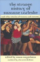 The Strange History of Suzanne Lafleshe: And Other Stories of Women and Fatness