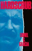 Cover of Hardscrub by Lionel G. Garcia