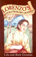 Cover of Lorenzo's Revolutionary Quest by Lila Guzman