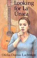 Cover of Looking for La Unica by Ofelia Dumas Lachtman