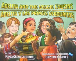 Adelita and the Veggie Cousins