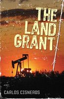 Cover of The Land Grant by Carlos Cisneros