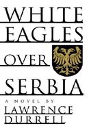 White Eagles Over Serbia