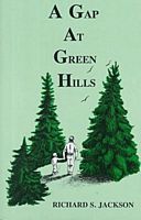 Cover of A Gap at Green Hills by Richard S. Jackson