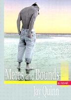 Cover of Metes and Bounds by Jay Quinn