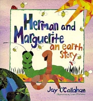 Herman and Marguerite: An Earth Story