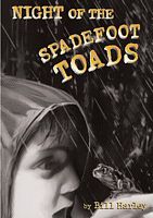 The Night of the Spadefoot Toads
