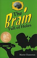 The Brain Full of Holes