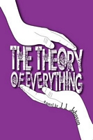 The Theory of Everything