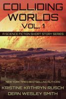 Colliding Worlds, Volume 1