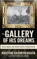 The Gallery of His Dreams
