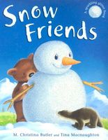 Cover of Snow Friends by M. Christina Butler