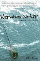 Cover of Nervous Water and Other Florida Stories by Wil Labossier