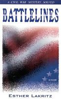 Cover of Battlelines by Esther Lakritz