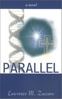 Cover of Parallel by Lawrence M. Zaccaro