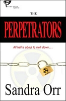 Cover of The Perpetrators by Sandra Orr