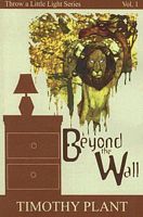Cover of Beyond the Wall by Timothy Plant