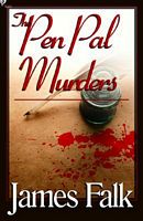 Cover of The Pen Pal Murders by James Falk