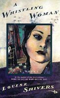 Cover of A Whistling Woman by Louise Shivers