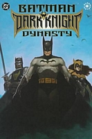 Batman: Dark Knight Dynasty