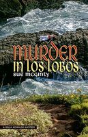 Cover of Murder in Los Lobos by Sue McGinty