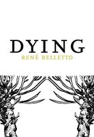 Cover of Dying by Rene Belletto