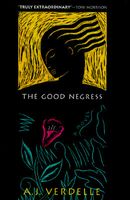 The Good Negress