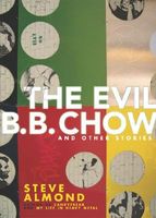 The Evil B.B. Chow and Other Stories