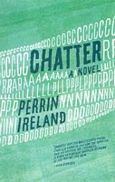 Cover of Chatter by Perrin Ireland