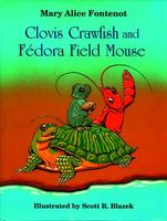 Clovis Crawfish and Fedora Field Mouse