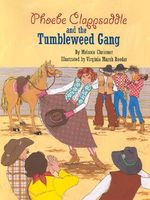 Phoebe Clapsaddle and the Tumbleweed Gang