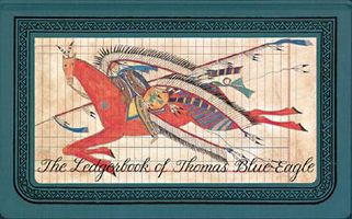 The Ledgerbook of Thomas Blue Eagle cover