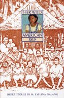 Cover of Her Wild American Self by M. Evelina Galang
