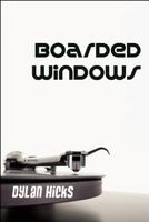 Boarded Windows