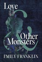 Love & Other Monsters