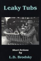 Cover of Leaky Tubs by Louis Daniel Brodsky