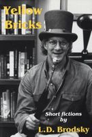 Cover of Yellow Bricks by Louis Daniel Brodsky