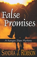 Cover of False Promises by Sandra J. Robson