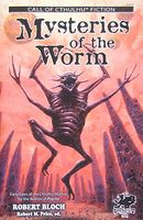 Mysteries of the Worm