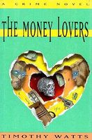 The Money Lovers