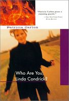 Who Are You, Linda Condrick?