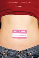 Cover of Hello Life by Andrea Koenig